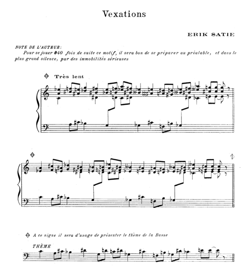 Satie Vexations